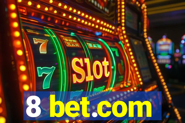 8 bet.com